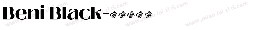 Beni Black字体转换